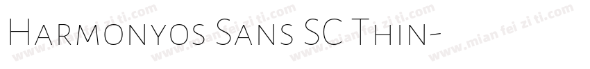Harmony0s Sans SC Thin字体转换
